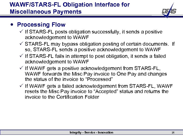 WAWF/STARS-FL Obligation Interface for Miscellaneous Payments Processing Flow P If STARS-FL posts obligation successfully,