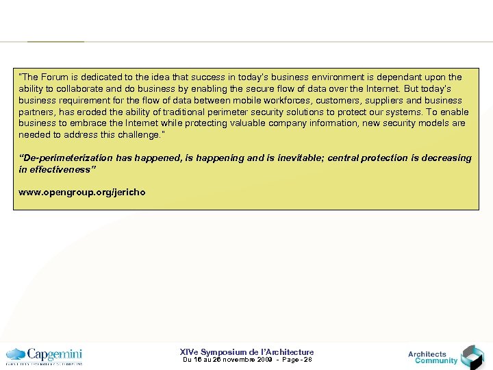 “The Forum is dedicated to the idea that success in today’s business environment is