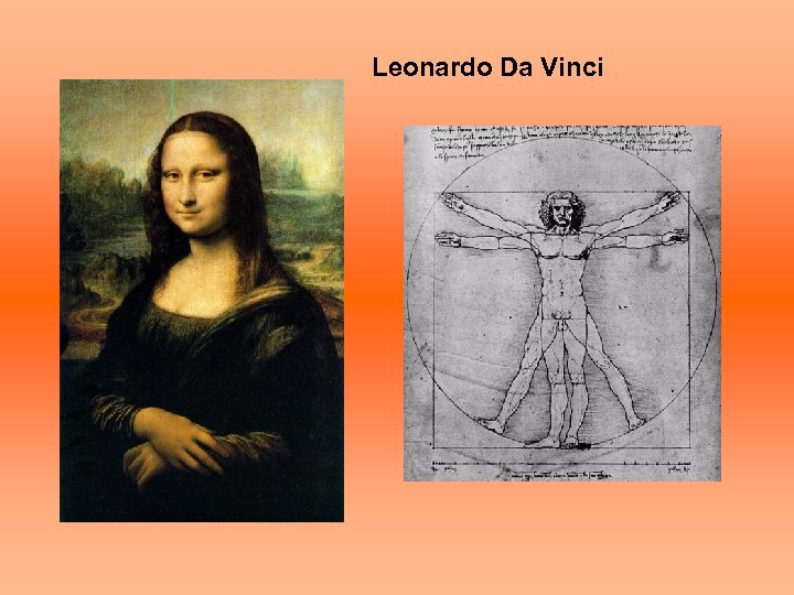 Leonardo Da Vinci 