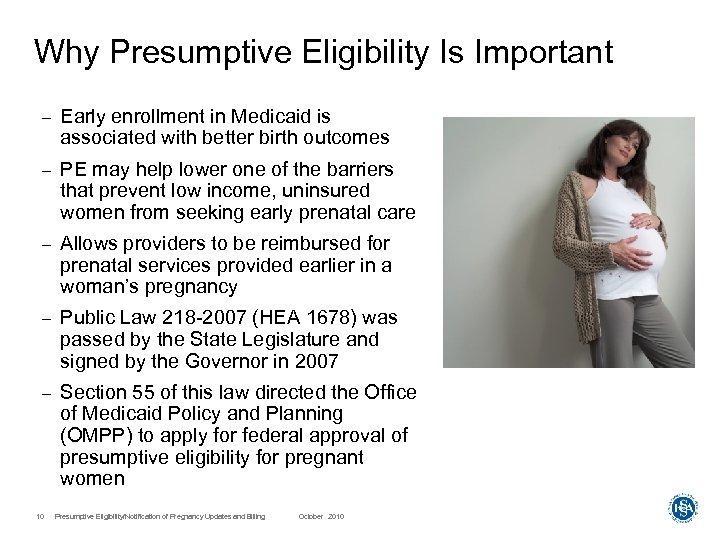 Why Presumptive Eligibility Is Important – Early enrollment in Medicaid is associated with better