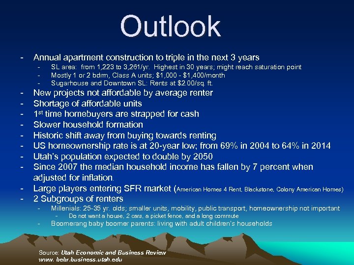 Outlook - Annual apartment construction to triple in the next 3 years - -