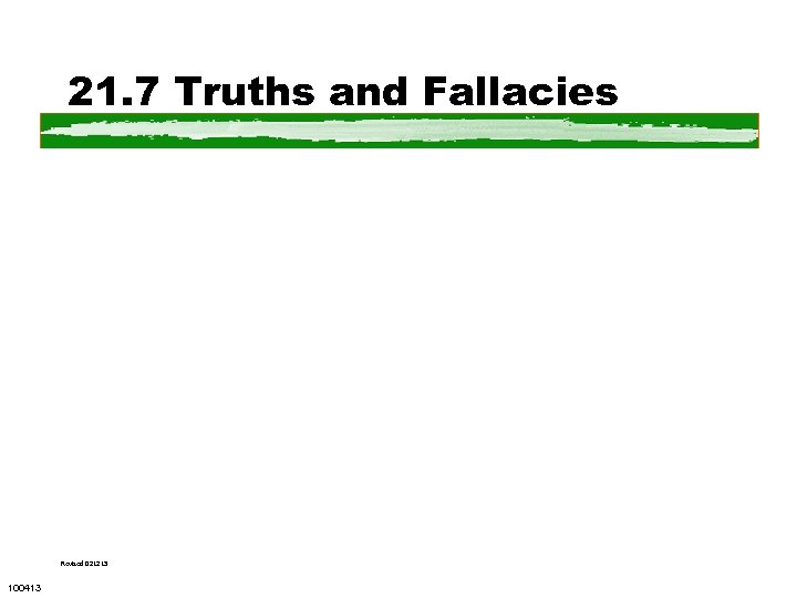 21. 7 Truths and Fallacies Revised 021213 100413 