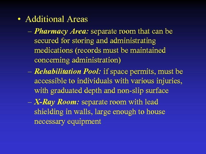  • Additional Areas – Pharmacy Area: separate room that can be secured for