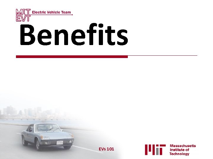 Benefits EVs 101 