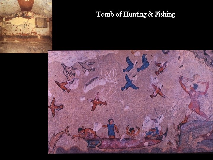Tomb of Hunting & Fishing 