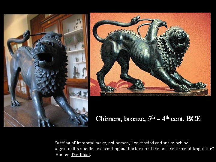 Chimera, bronze, 5 th – 4 th cent. BCE 