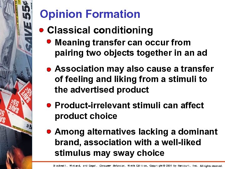Opinion Formation Classical conditioning Meaning transfer can occur from pairing two objects together in