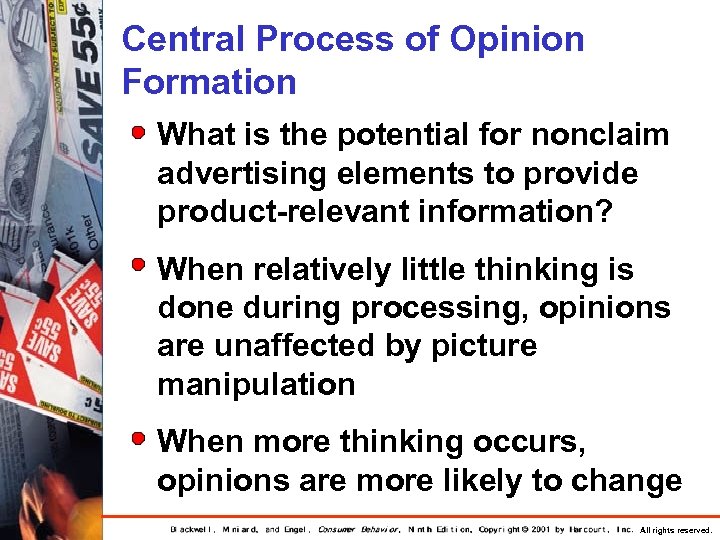 Central Process of Opinion Formation What is the potential for nonclaim advertising elements to
