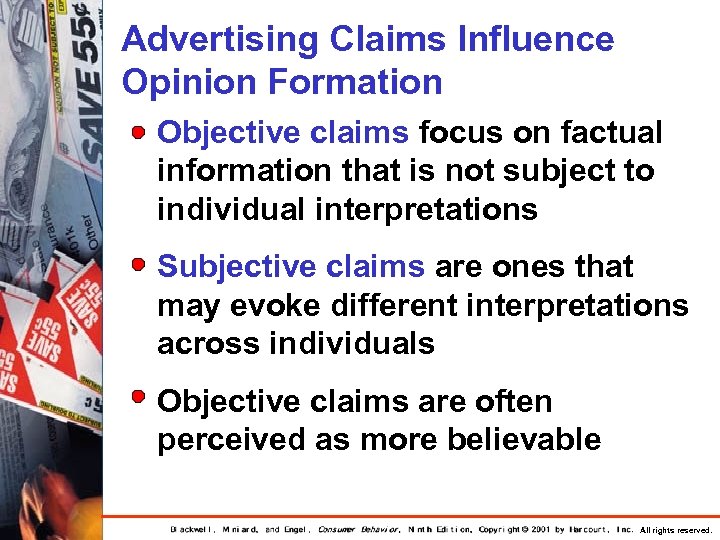 Advertising Claims Influence Opinion Formation Objective claims focus on factual information that is not