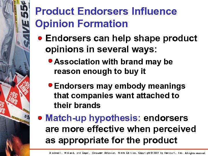 Product Endorsers Influence Opinion Formation Endorsers can help shape product opinions in several ways: