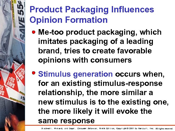 Product Packaging Influences Opinion Formation Me-too product packaging, which imitates packaging of a leading