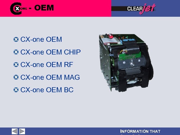 - OEM CX-one OEM CHIP CX-one OEM RF CX-one OEM MAG CX-one OEM BC