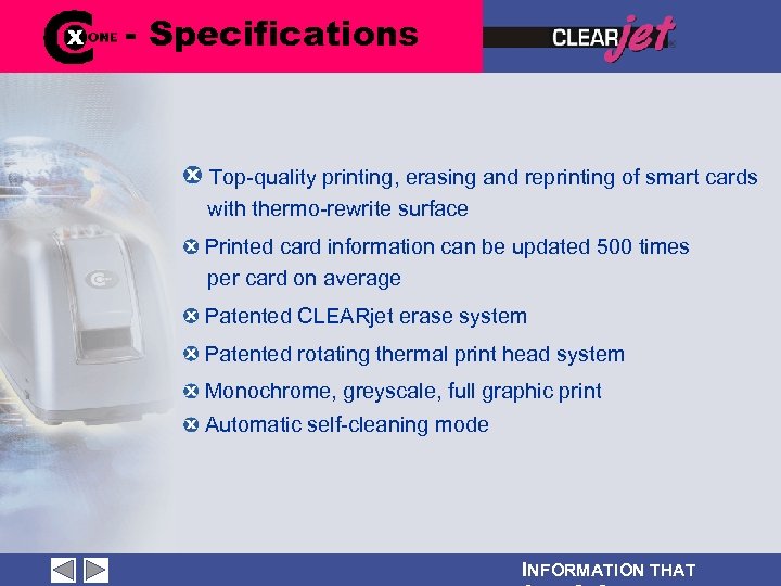 - Specifications Top-quality printing, erasing and reprinting of smart cards with thermo-rewrite surface Printed