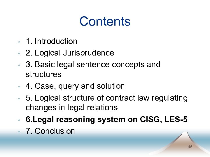 Contents s s s 1. Introduction 2. Logical Jurisprudence 3. Basic legal sentence concepts