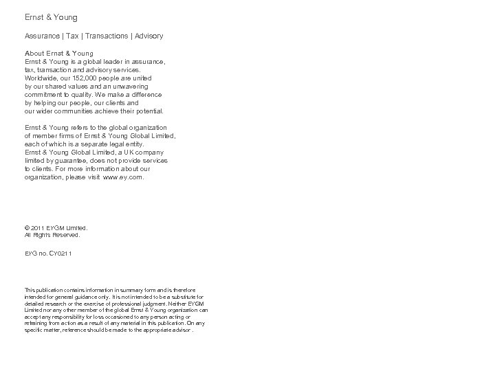 Ernst & Young Assurance | Tax | Transactions | Advisory About Ernst & Young