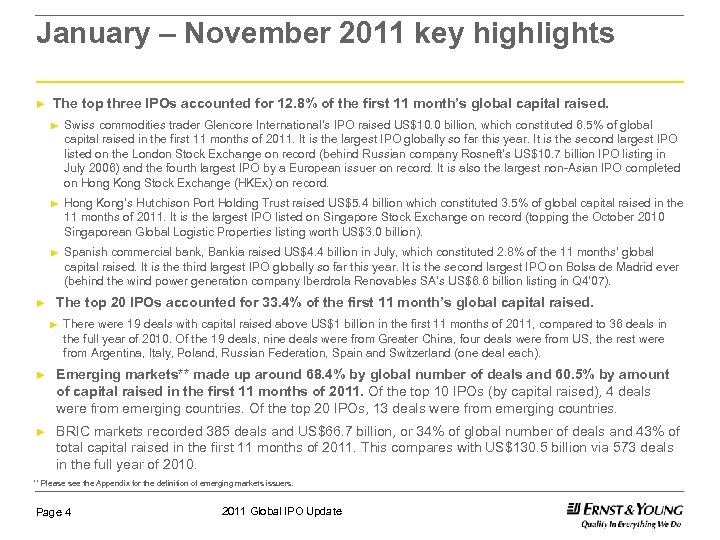January – November 2011 key highlights ► The top three IPOs accounted for 12.