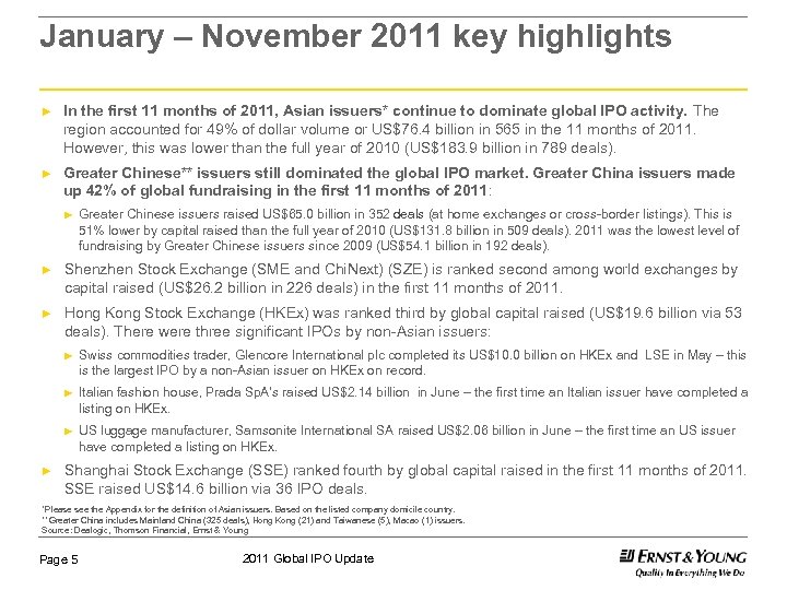 January – November 2011 key highlights ► In the first 11 months of 2011,