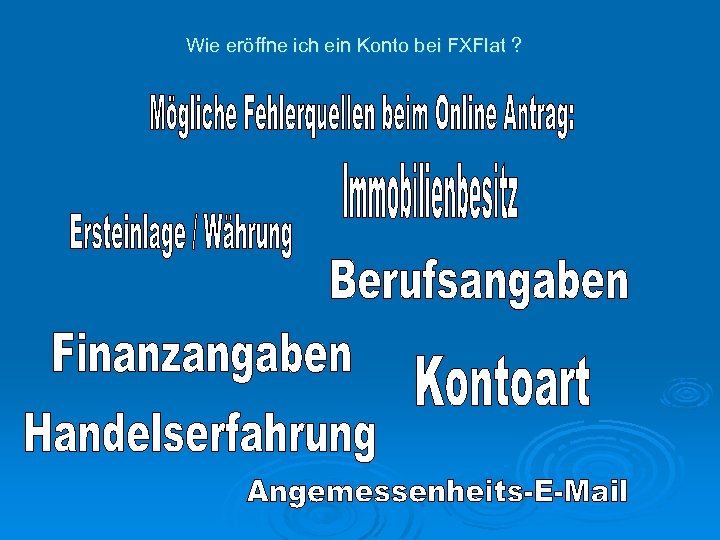 Wie eröffne ich ein Konto bei FXFlat ? 