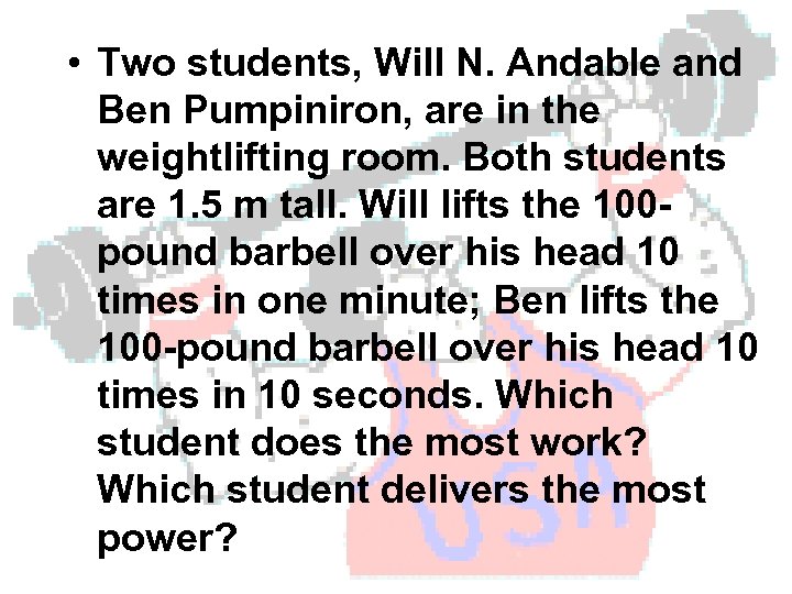 • Two Power = Will N. / Andable and students, work time Ben