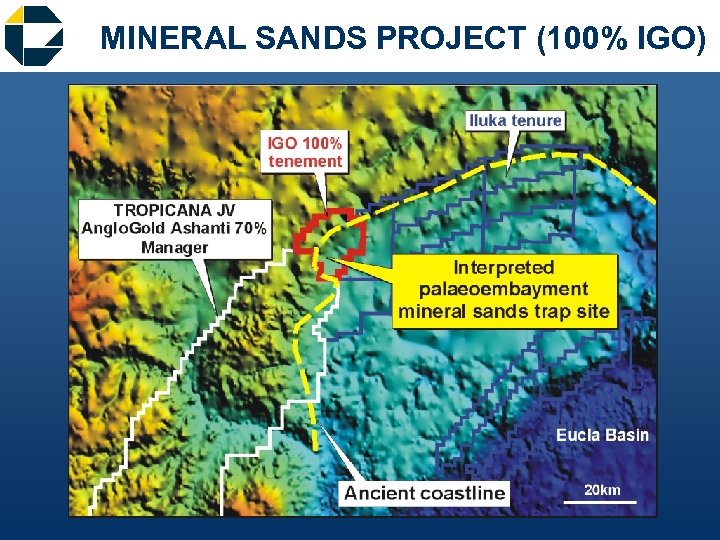 MINERAL SANDS PROJECT (100% IGO) 