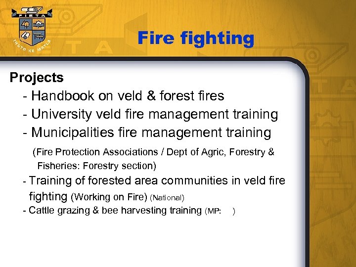 Fire fighting Projects - Handbook on veld & forest fires - University veld fire