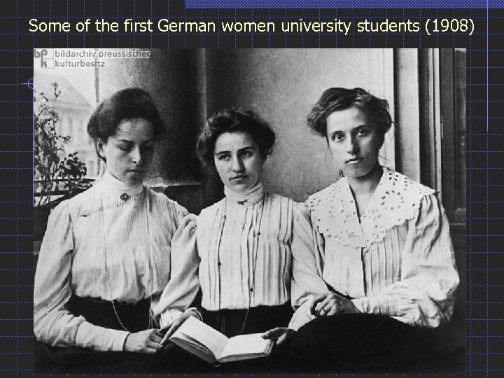 Some of the first German women university students (1908) 