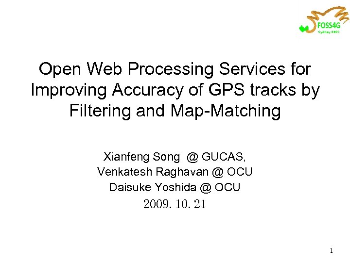 Open Web Processing Services for Improving Accuracy of GPS tracks by Filtering and Map-Matching