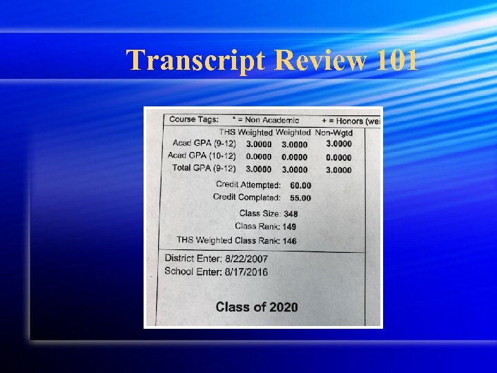 Transcript Review 101 