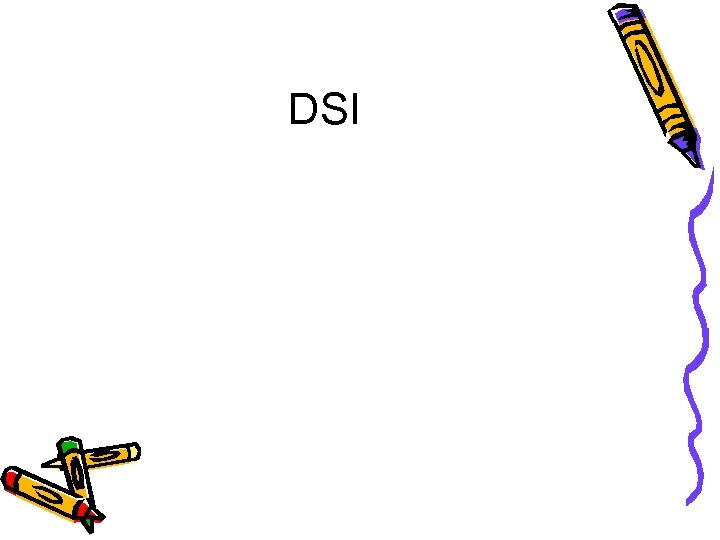 DSI 