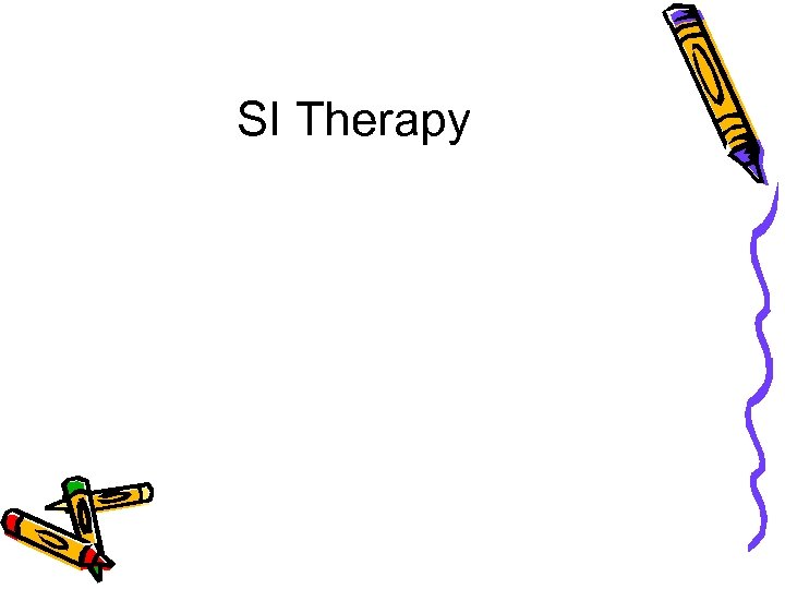 SI Therapy 