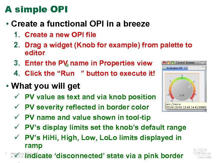 A simple OPI • Create a functional OPI in a breeze 1. Create a