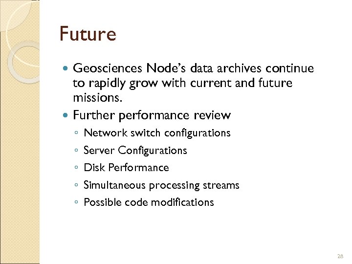 Future Geosciences Node’s data archives continue to rapidly grow with current and future missions.