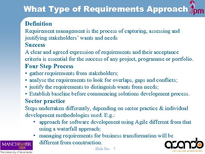 What Type of Requirements Approach Definition Requirement management is the process of capturing, assessing