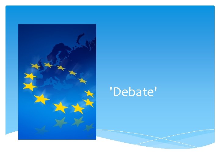 'Debate' 