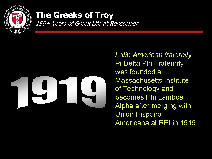 The Greeks of Troy 150+ Years of Greek Life at Rensselaer Latin American fraternity