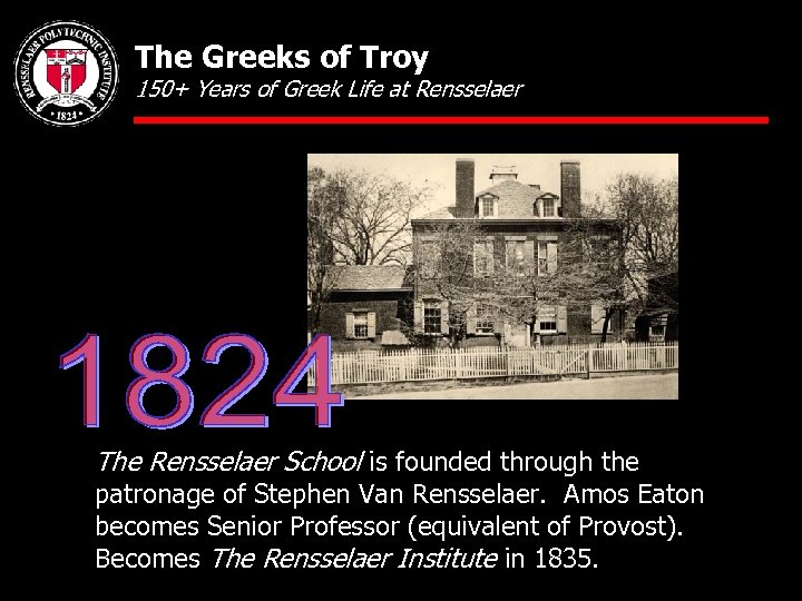The Greeks of Troy 150+ Years of Greek Life at Rensselaer The Rensselaer School