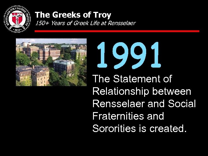 The Greeks of Troy 150+ Years of Greek Life at Rensselaer The Statement of