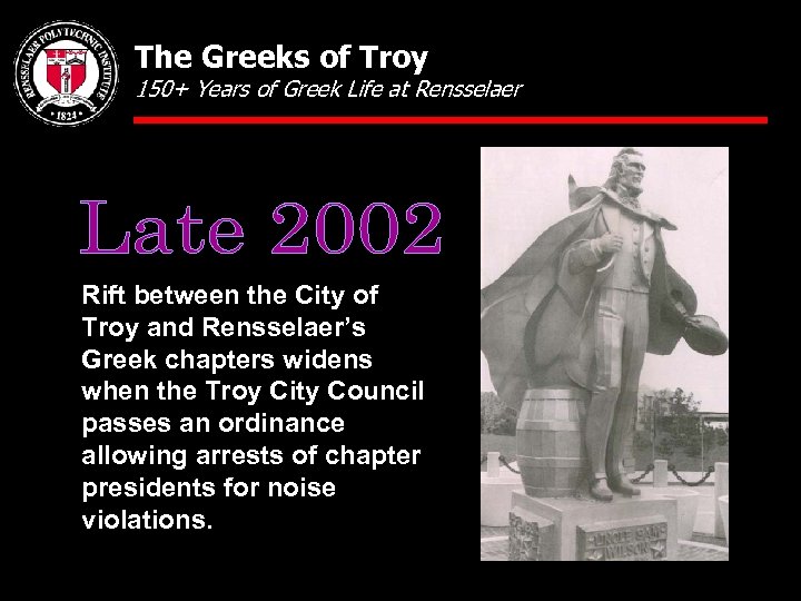 The Greeks of Troy 150+ Years of Greek Life at Rensselaer Rift between the