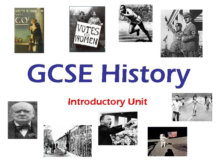 GCSE History Introductory Unit 