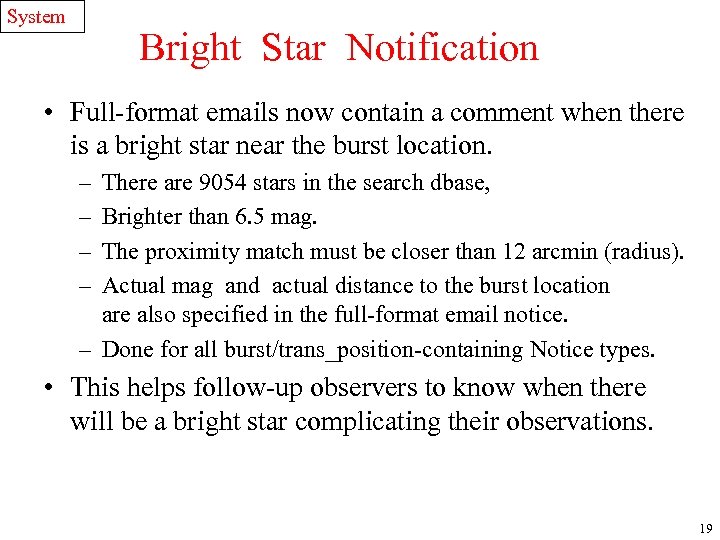 System Bright Star Notification • Full-format emails now contain a comment when there is