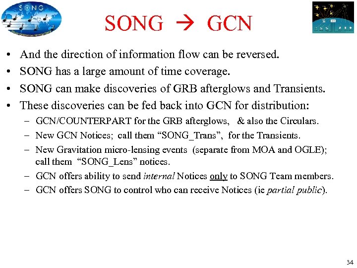 SONG GCN • • And the direction of information flow can be reversed. SONG