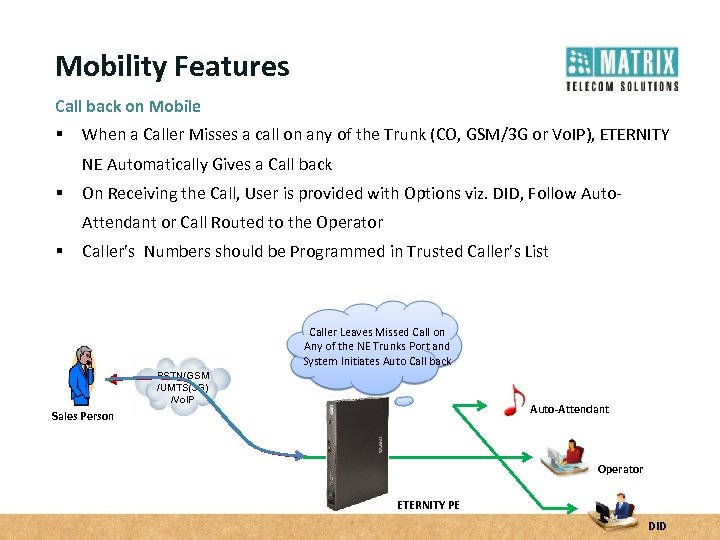Mobility Features Call back on Mobile § When a Caller Misses a call on