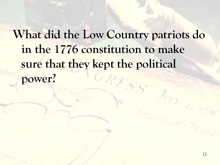 What did the Low Country patriots do in the 1776 constitution to make sure