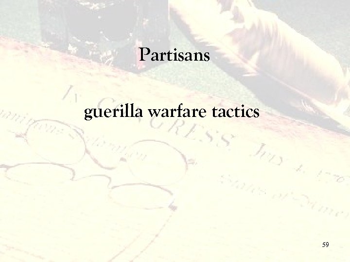 Partisans guerilla warfare tactics 59 
