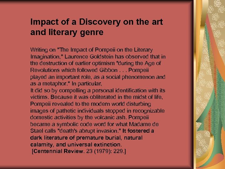 Impact of a Discovery on the art and literary genre Writing on 