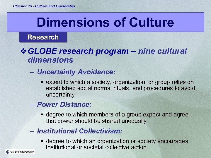 Chapter 13 - Culture and Leadership Dimensions of Culture Research v GLOBE research program
