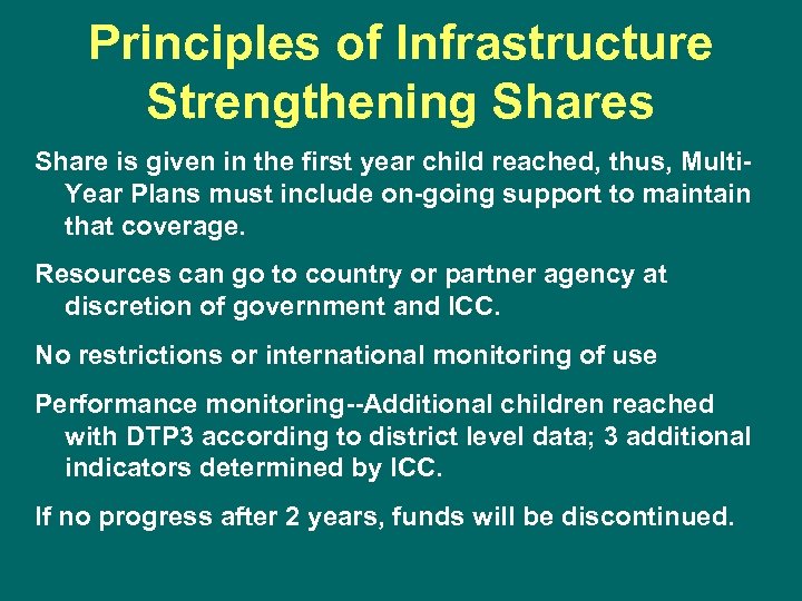 Principles of Infrastructure Strengthening Shares Share is given in the first year child reached,
