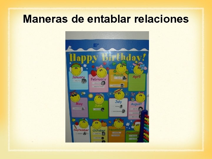 Maneras de entablar relaciones 