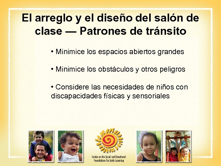 El arreglo y el diseño del salón de clase — Patrones de tránsito •