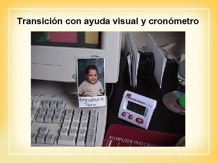 Transición con ayuda visual y cronómetro 